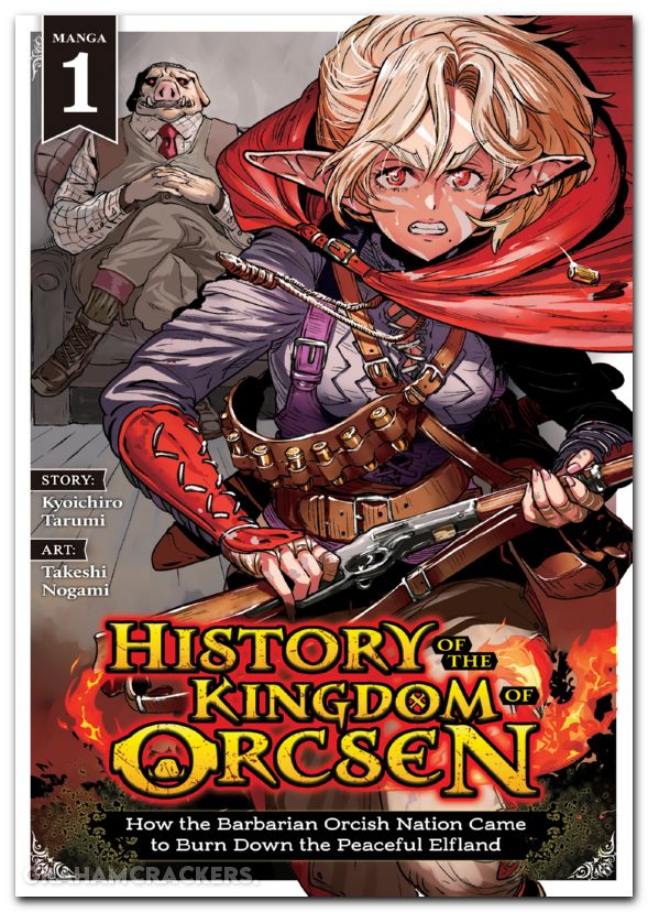History Of The Kingdom Of Orcsen GN #01
