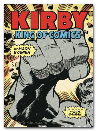 Kirby King Of The Comics Anniversary Edition SC 2025 Printing