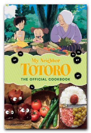 My Neighbor Totoro The Official Cookbook HC