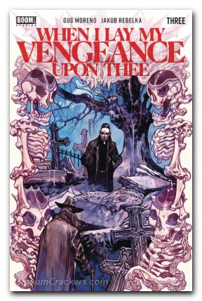 When I Lay My Vengeance Upon Thee #3 cover a