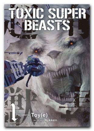 Toxic Super Beasts GN #01
