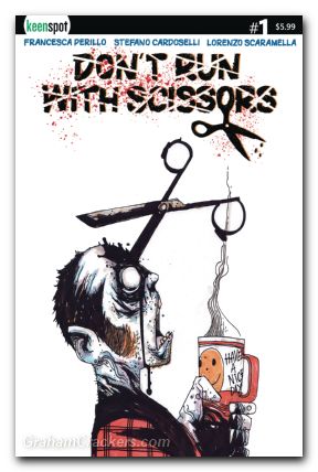 Dont Run With Scissors #1 cover b