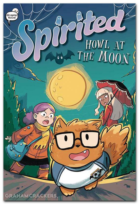 Spirited GN #05 Howl At Moon