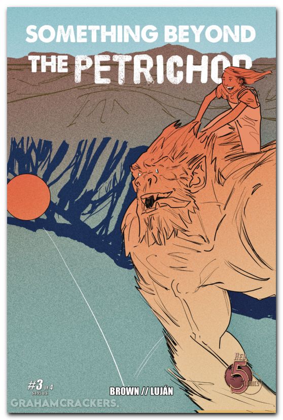Something Beyond The Petrichor #3