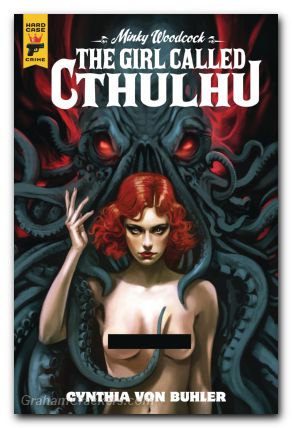 Minky Woodcock The Girl Called Cthulhu #3 cover d nude bagged