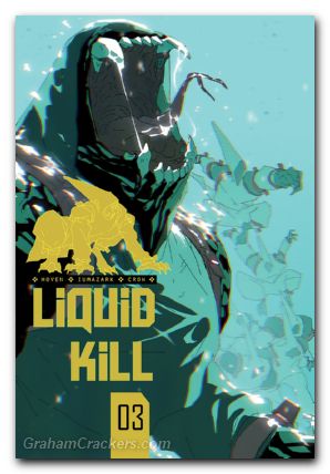 Liquid Kill #3 (2024) cover a