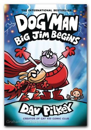 Dog Man GN #13 Big Jim Begins