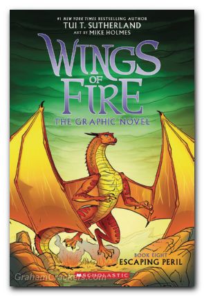 Wings Of Fire GN #08 Escaping Peril