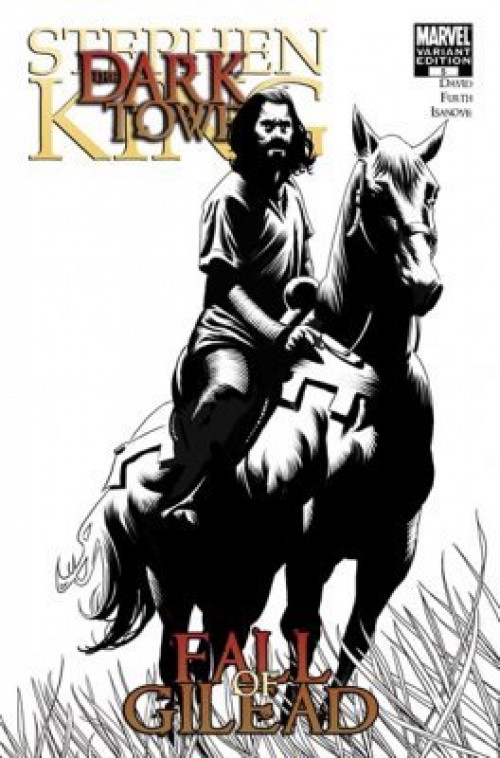 Dark Tower Fall of Gilead #5 (2009) Isanove variant
