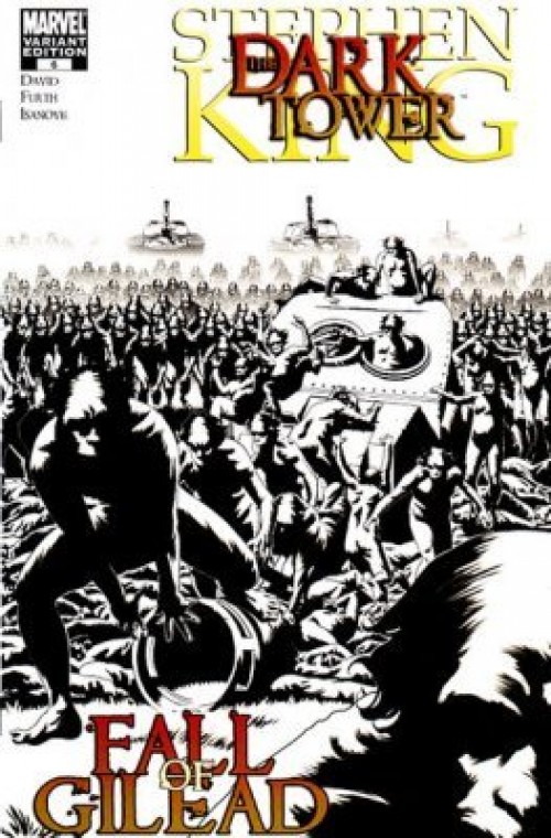 Dark Tower Fall of Gilead #6 (2009) Isanove variant
