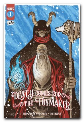 Death Comes For The Toymaker #1 cover b fontanili variant