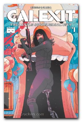 Calexit The Battle Of Universal City #1 cover c vecchio variant