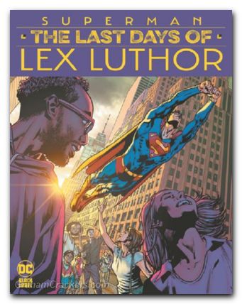 Superman The Last Days Of Lex Luthor #2 cover a