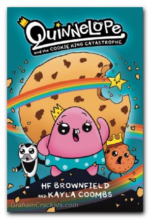 Quinnelope And The Cookie King Catasrrophe TPB