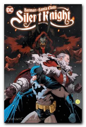 Batman Santa Claus Silent Knight TPB