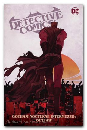 Detective Comics TPB #04 Gotham Nocturne Intermezzo Batman Outlaw (2022)