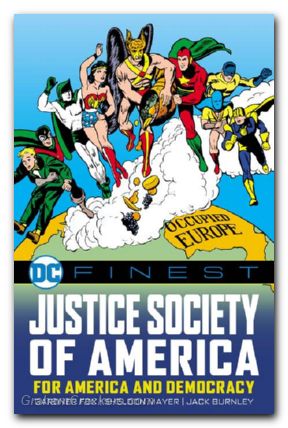 DC Finest Justice Society Of America For America And Democracy TPB