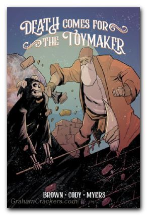 Death Comes For The Toymaker TPB