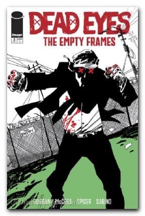 Dead Eyes The Empty Frames #3 cover a