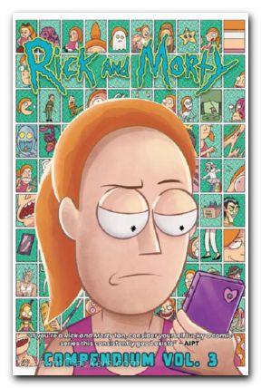 Rick And Morty Compendium TPB #03