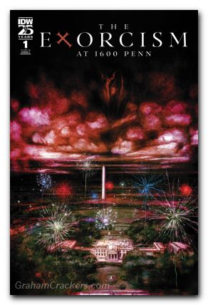 Exorcism At 1600 Penn #1 cover c del rey foil variant