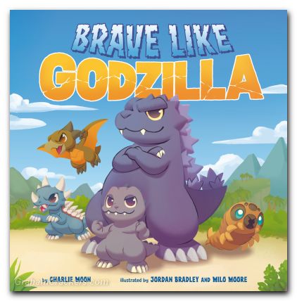 Brave Like Godzilla HC