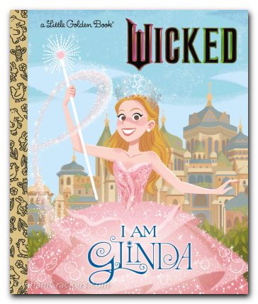 Wicked I Am Glinda Little Golden Book