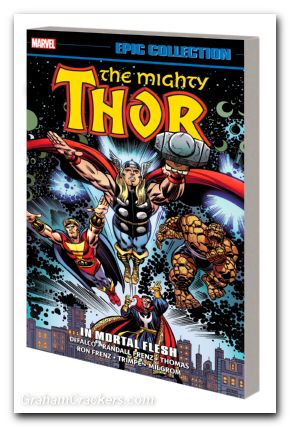 Thor Epic Collection TPB #17 In Mortal Flesh 2023 Printing