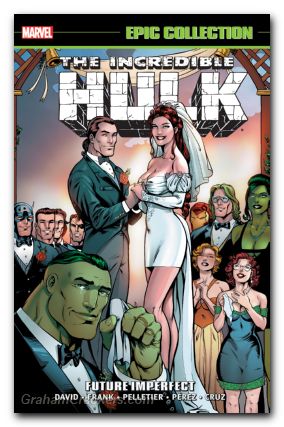 Incredible Hulk Epic Collection TPB #20 Future Imperfect 2024 Printing