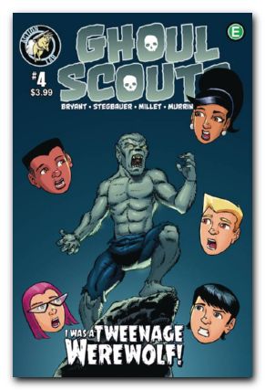 Ghoul Scouts Tweenage Werewolf #4 (2018)