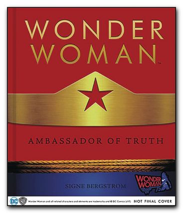 Wonder Woman Ambassador Of Truth HC