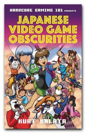 Hardcore Gaming 101 Presents Japanese Video Game Obscurities