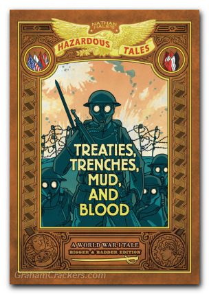 Nathan Hales Hazardous Tales Bigger Badder GN Treaties