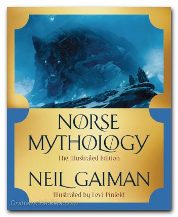 Norse Mythology Illustrated Edition HC