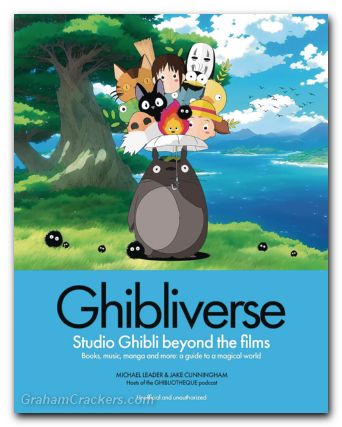 Ghibliotheque Ghibliverse Studio Ghibli Beyond Films HC