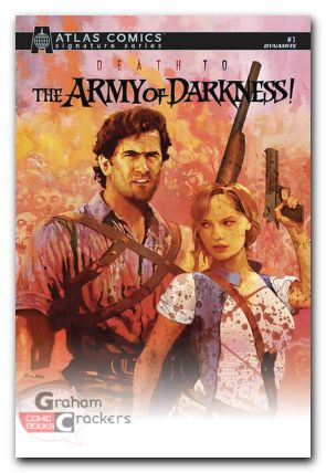 Death To Army Of Darkness #1 cover r parrot signed atlas variant