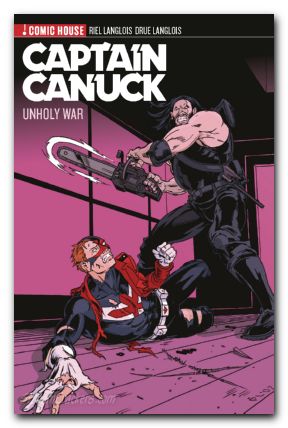 Captain Canuck Archives Unholy War TPB