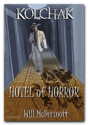 Kolchak Hotel Of Horror Prose Novel SC