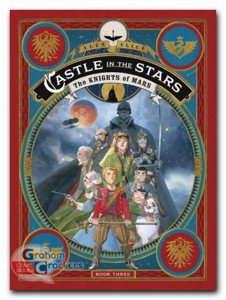 Castle In The Stars HC Vol 03 Knights Of Mars