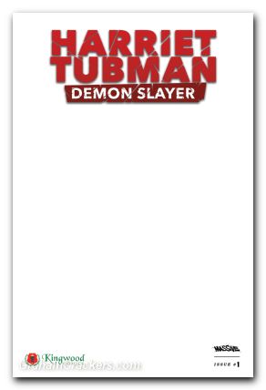 Harriet Tubman Demon Slayer #1 cover h blank