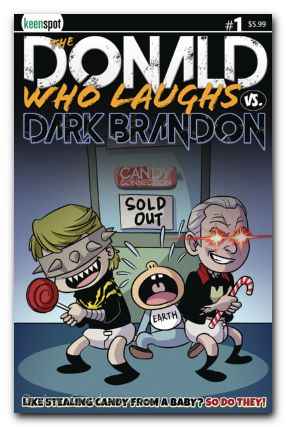 Donald Who Laughs Vs Dark Brandon #1 cover e dark babies