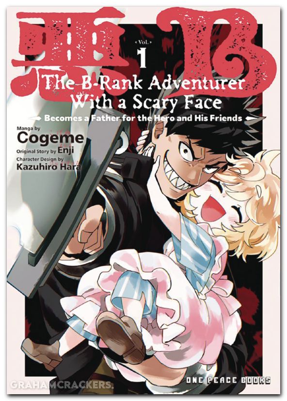 B Rank Adventurer With Scary Face Becomes A Father GN #01 | Graham ...