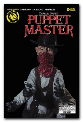 Puppet Master #6 (2015) six shooter photo variant