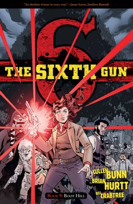 Sixth Gun TPB Vol 09 Boot Hill