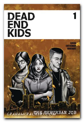 Dead Ends Kids Suburban Job #1 cover a