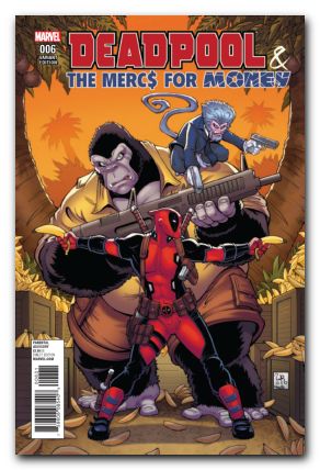 Deadpool and the Mercs For Money #6 (2nd Series) coello variant