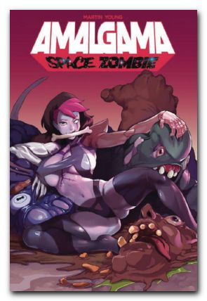 Amalgama Space Zombie TPB Vol 01