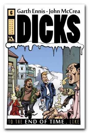 Dicks End of Time #6 (2014) classic moment cover