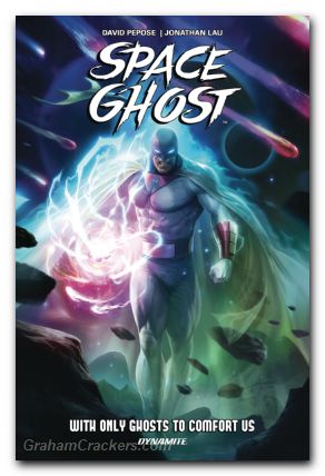 Space Ghost TPB #01 Ghosts Comfort Us