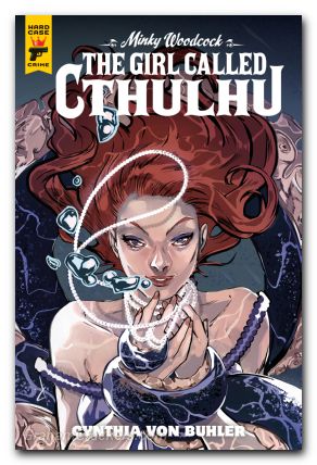 Minky Woodcock The Girl Called Cthulhu #2 cover a